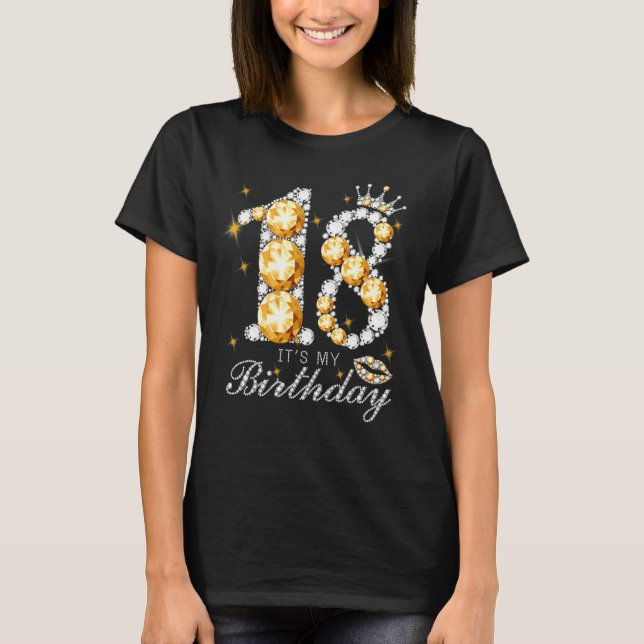 Det är min 18:e födelsedag drottning 18 år gammal  t shirt (Framsida)