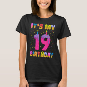 Det är min 19:e födelsedag, flicka, Donut Lycklig T Shirt
