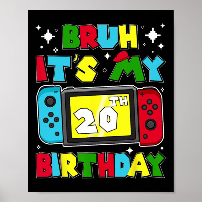 Det är min 20-års födelsedag Video Game 20 år gamm Poster (Framsidan)