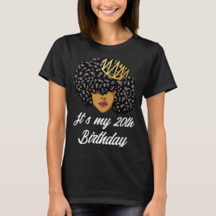 Det är min 20:e födelsedag, svart Afro Queen Birth T Shirt