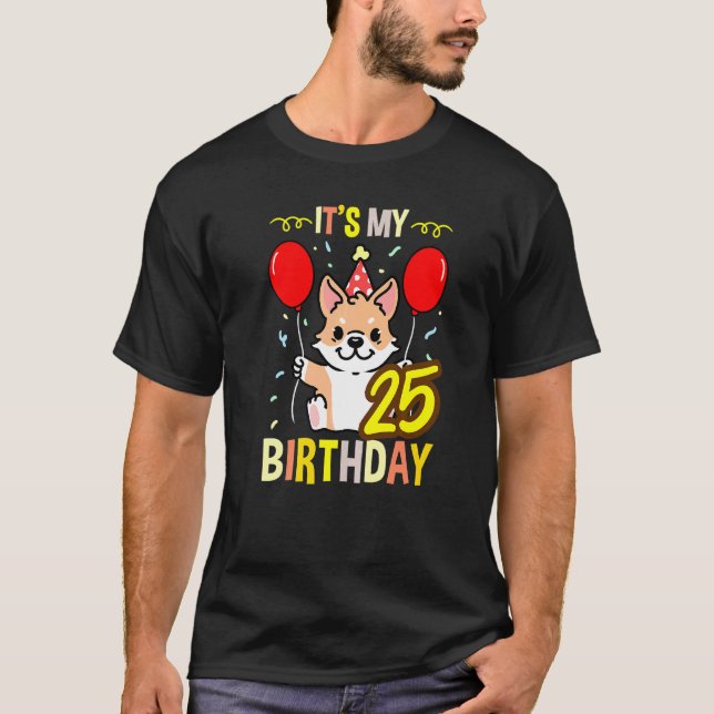 Det är min 25-årsdag Corgi-ägare T Shirt (Framsida)