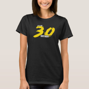 Det är min 30års födelsedag T Shirt Graphic Firand