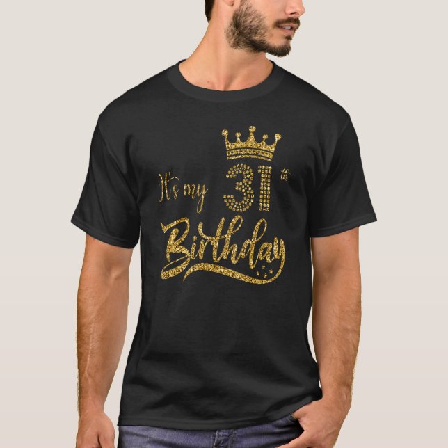 Det är min 31:e födelsedag, 31 år gamla Kråka. T Shirt (Framsida)
