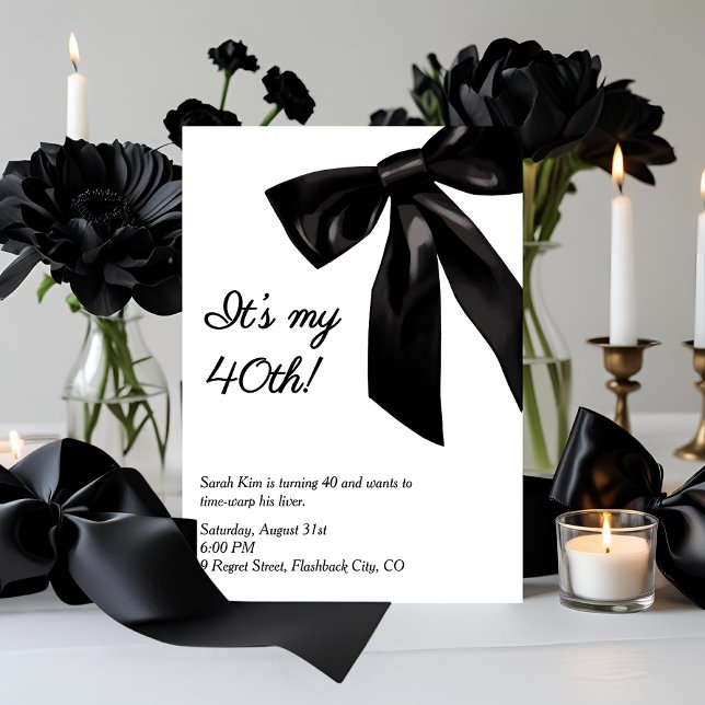 "Det är min 40:e!" Elegant Black Bow Birthday Inbjudningar (Skapare uppladdad)