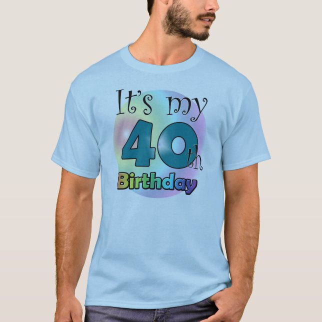 Det är min 40:e födelsedag (blå) t-shirt (Framsida)