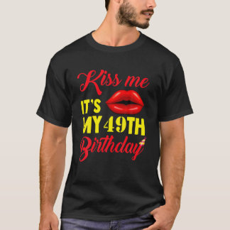 Det är min 49:e födelsedag 1970 år. t shirt