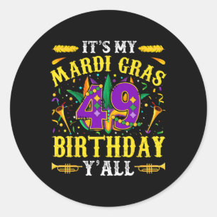 Det är min 49:e Mardi Gras Birthday Yall Firande Runt Klistermärke