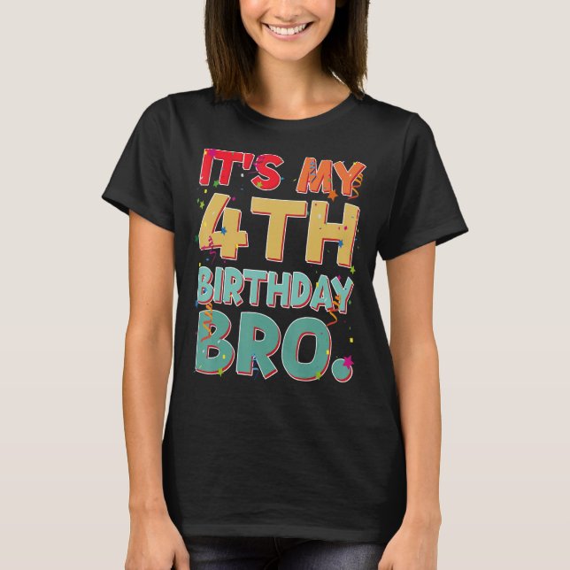 Det är min 4e födelsedagen Bro Funny 4 år Birthday T Shirt (Framsida)