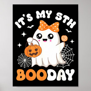Det är min 5:e Boo-dag, rolig Halloween-spöke 5:e Poster
