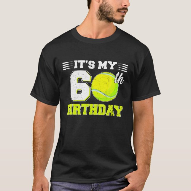 Det är min 60:e födelsedag tennis Älskare 60 år T Shirt (Framsida)