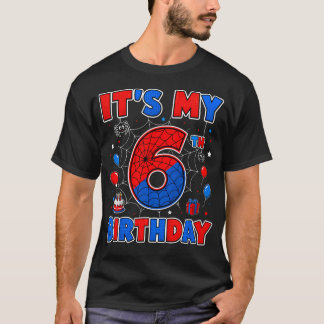 Det är min 6-års födelsedag pojke Spindelväv Tema T Shirt