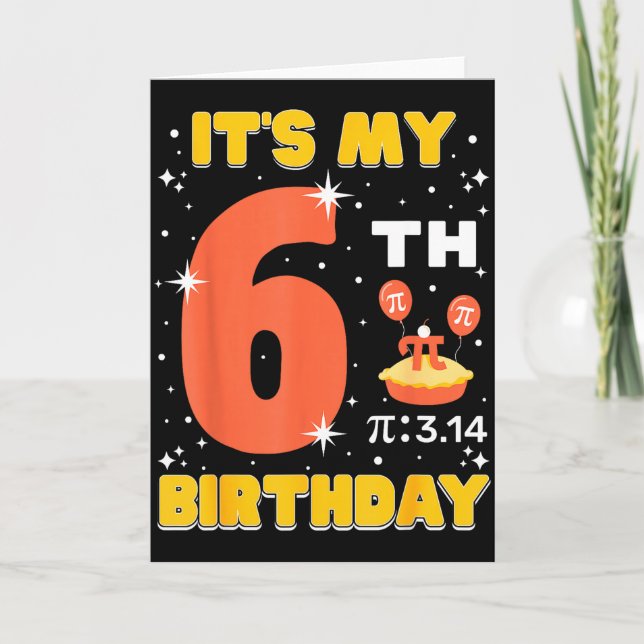 Det är min 6-årsdag Pi-dagen matte 6 år gamla barn Kort (Framsida)