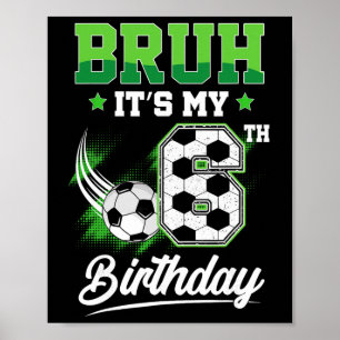 Det är min 6-årsdag Pojke Sport Fan 6 år gammal Poster