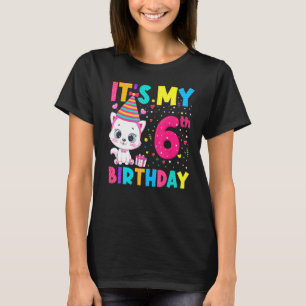 Det är min 6e-födelsedag, 6 år gammal t shirt