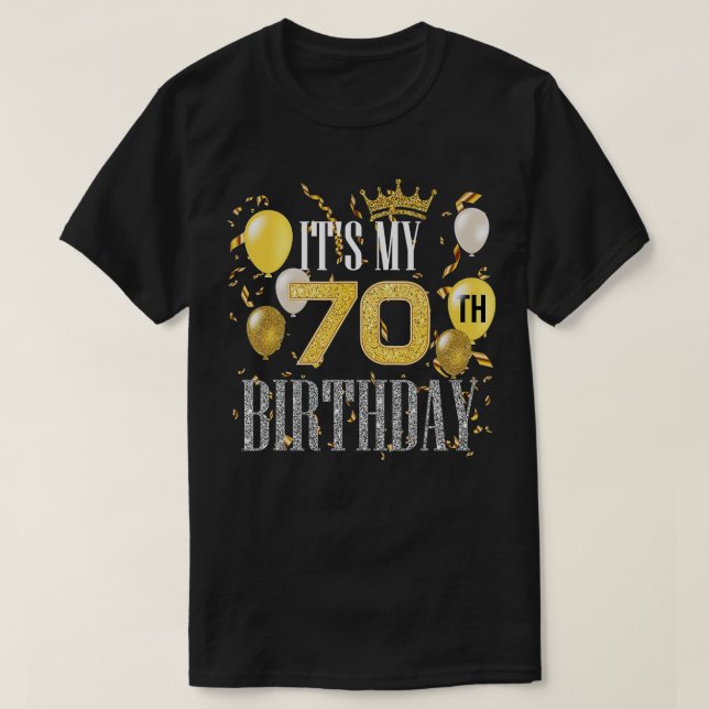 Det är min 70:e födelsedagsdag Coola 70 år gammal  T Shirt (Design framsida)