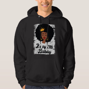 Det är min 79:e födelsedag, svart Afro Queen Birth Hoodie