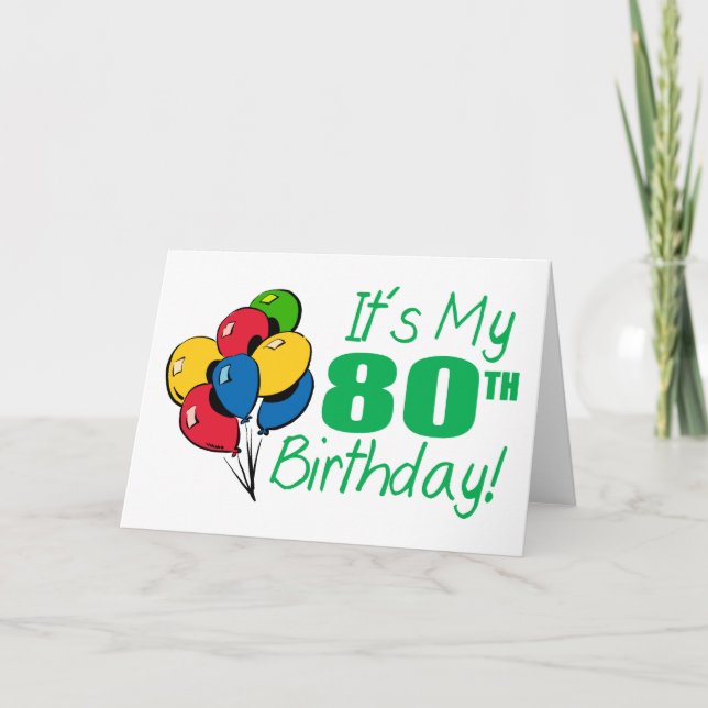 Det är min 80:e födelsedag (ballonger) kort (Framsida)