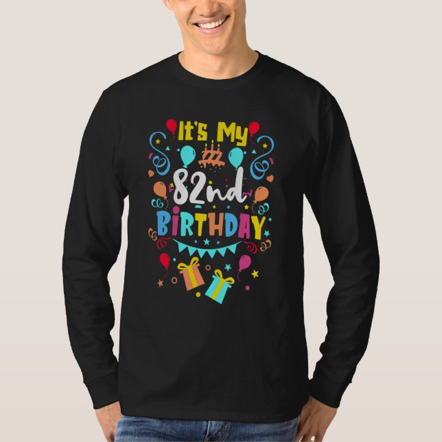Det är min 82:a födelsedag. t shirt (Framsida)