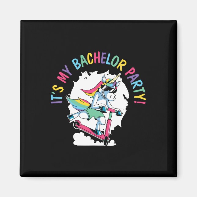 Det är min Bachelor Party Unicorn Groom Giftermål  Magnet (Framsidan)