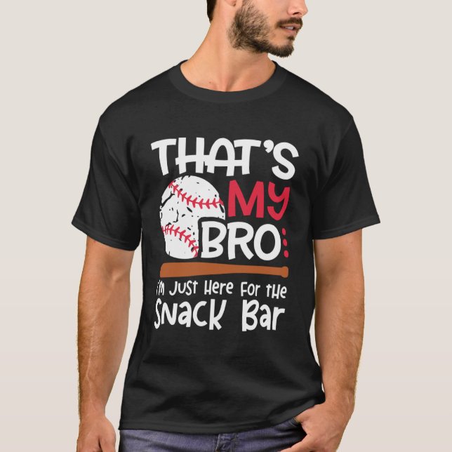 Det är min Bro jag är här för Snack Pub Brother T Shirt (Framsida)
