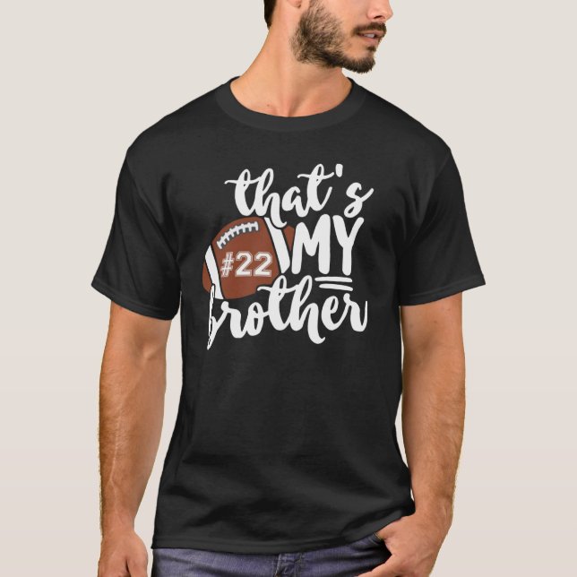 Det är min brödrafotbollsfamilj t shirt (Framsida)