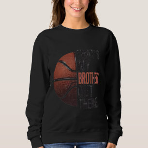 Det är min bror där ute, Basketball Support Bro T Shirt