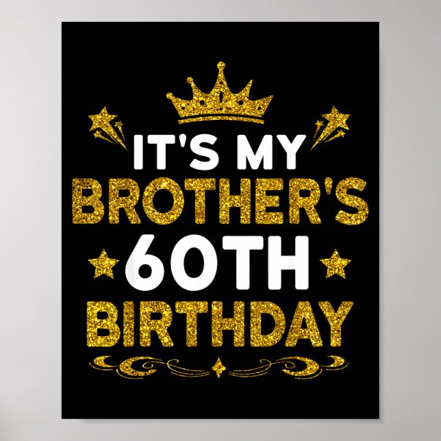Det är min brors 60-årsdag Grattis på födelsedagen Poster (Framsidan)