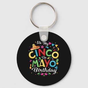 Det är min Cinco De Mayo Birthday Funny Cinco De M Nyckelring
