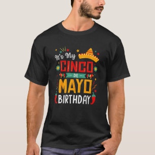 Det är min Cinco De Mayo Birthday Funny Party T Shirt