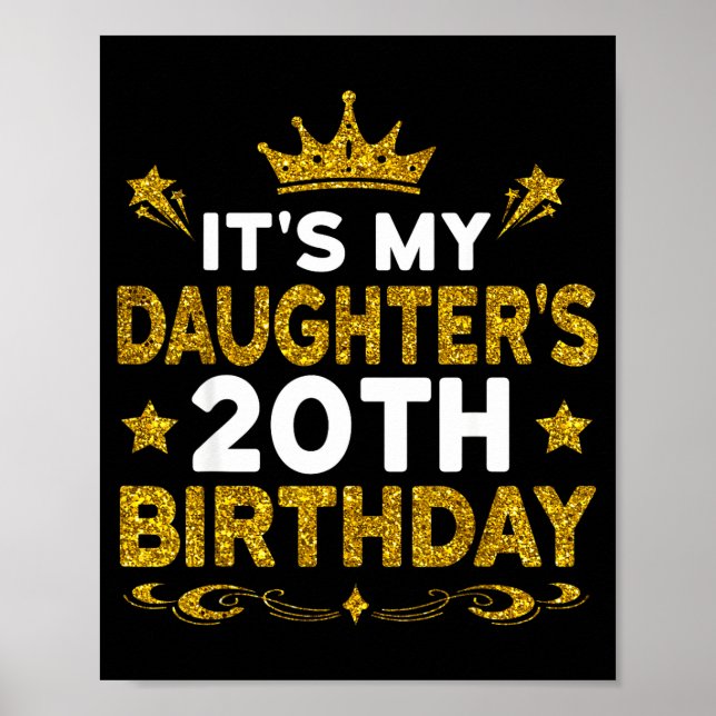 Det är min dotters 20-årsdag Grattis på födelsedag Poster (Framsidan)