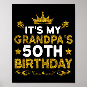 Det är min farfars 50-årsdag Grattis på födelsedag Poster