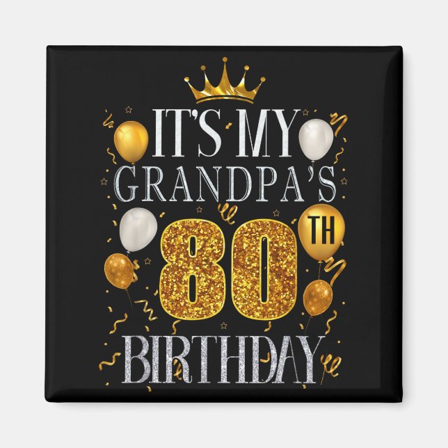 Det är min farfars 80-årsdag Grattis på födelsedag Magnet (Framsidan)