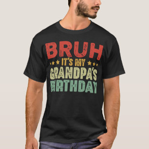 Det är min farfars födelsedag Rolig farfar T Shirt