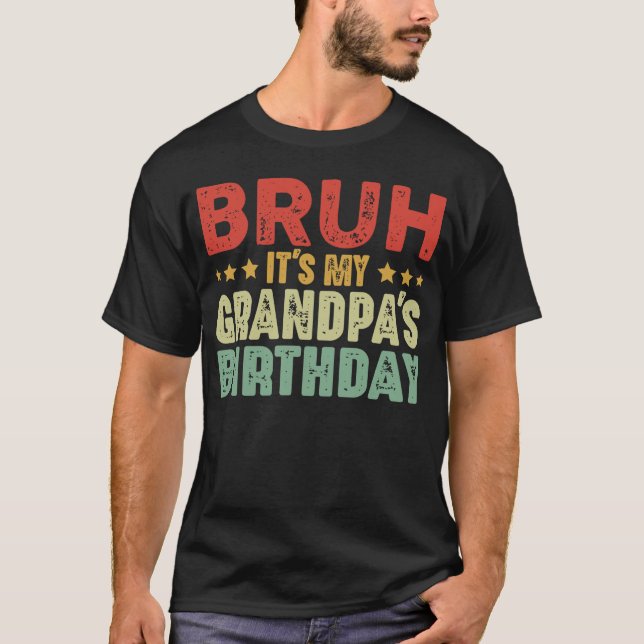 Det är min farfars födelsedag Rolig farfar T Shirt (Framsida)