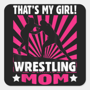 Det är min flicka - Flickor Wrestling- Wrestling M Fyrkantigt Klistermärke