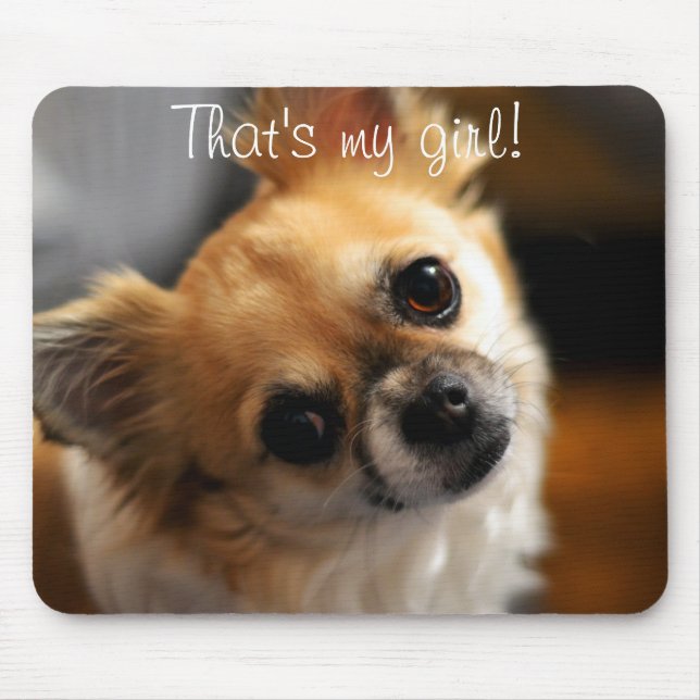 Det är min flickcute Chihuahua Mouse Pad Musmatta (Framsidan)