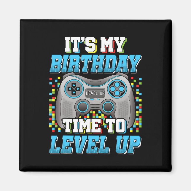 Det är min födelsedag att jämna upp bildspelsfödse magnet (Framsidan)