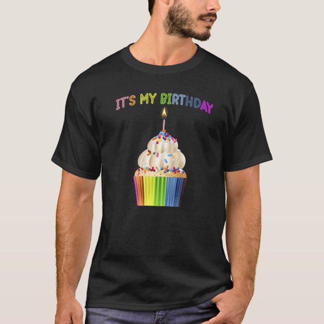 Det är min födelsedag Dry Humor Rainbow Cuppie T Shirt (Framsida)