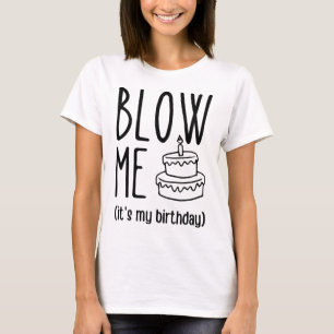 Det är min födelsedag, en fin födelsedag, födelsed t shirt