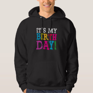Det är min födelsedag för kvinnor som Tonåring fli Hoodie