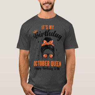 Det är min födelsedag i Halloween Messy Bun Costu T Shirt