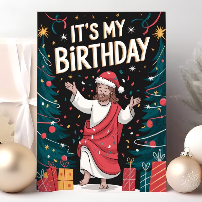 Det är min födelsedag Jesus Rolig jul Helgkort (Skapare uppladdad)