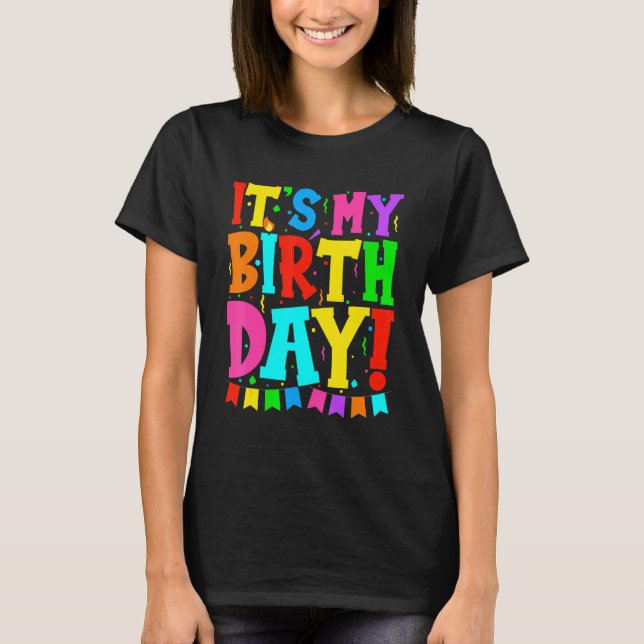 Det är min födelsedag Manar Kvinnor Tonåring flick T Shirt (Framsida)