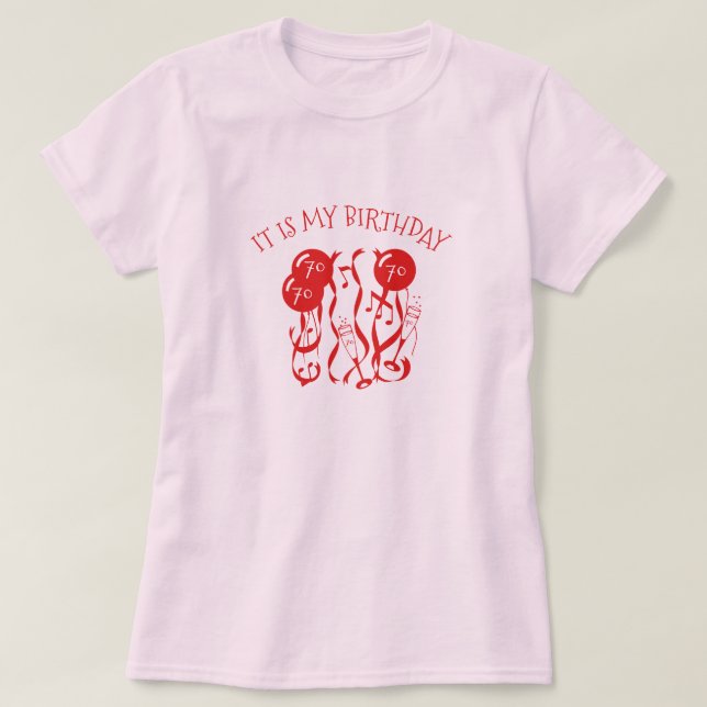 det är min födelsedag mig förmiddagen 70 gammala tee shirt (Design framsida)