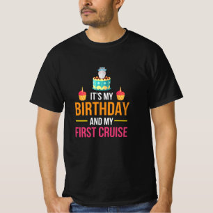 Det är min födelsedag och min första grymhet t shirt