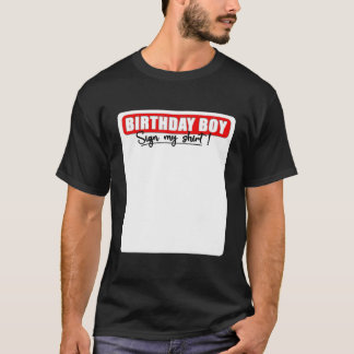 Det är min födelsedag. t shirt