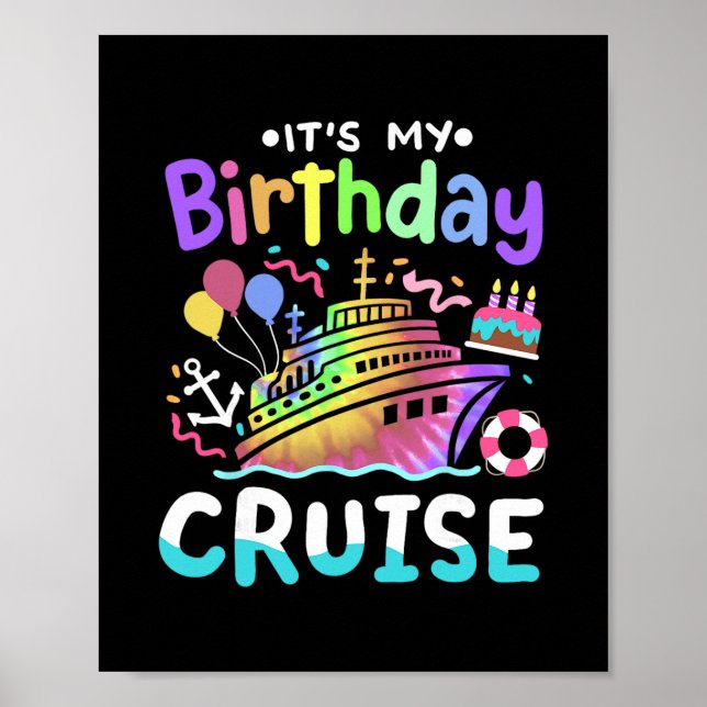 Det är min födelsedags kryssning Tie Dye semesterr Poster (Framsidan)