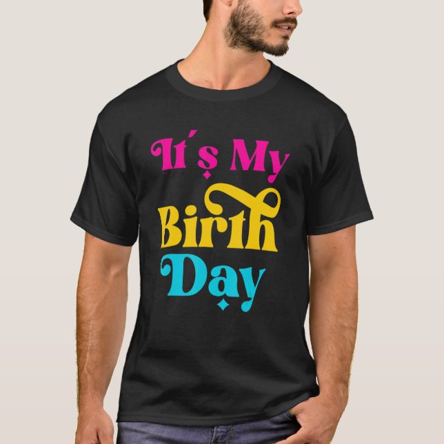Det är min födelsedagsflicka som Tonåring kvinnor  T Shirt (Framsida)