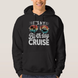 Det är min födelsedagskryssning Retro solglasögon Hoodie