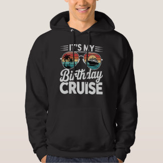 Det är min födelsedagskryssning Retro solglasögon Hoodie